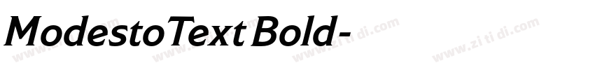 ModestoText Bold字体转换